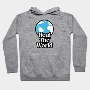 Heal The World Hoodie